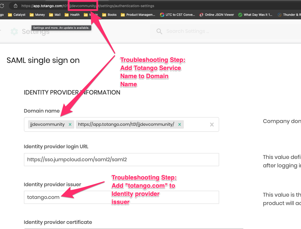 Troubleshooting - Add Totango Domain Name from URL and totango.com as Identity Provider